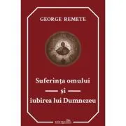 Suferinta omului si iubirea lui Dumnezeu de Erich Maria Remarque