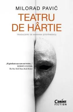 Teatru de hârtie de Milorad Pavic