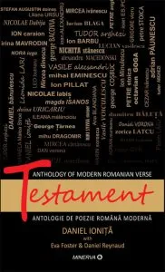 Testament - antologie de poezie romaneasca moderna de Daniel Ionita