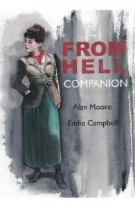 The From Hell Companion de Alan Moore