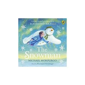 The Snowman: Inspired by the original story by Raymond Briggs de Michael Morpurgo