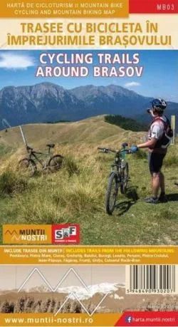 Trasee cu bicicleta în împrejurimile Brașovului - Munții noștri