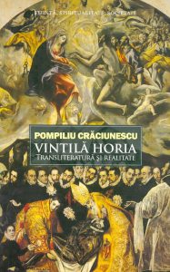 Vintila Horia. Transliteratura si realitate