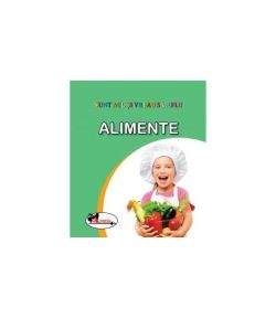 Alimente. Sunt mic și vreau să aflu