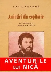 Amintiri din copilarie. Aventurile lui Nica de Ion Creanga