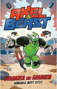 AXEL & BEAST. EVADAREA DIN GRABBEM
