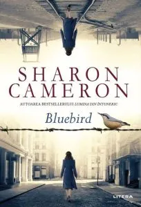 Bluebird de Sharon Cameron