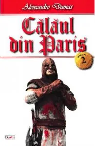 Calaul din Paris vol.2 de Alexandre Dumas