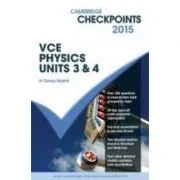 Cambridge Checkpoints VCE Physics Units 3 and 4 2015 de Sydney Boydell