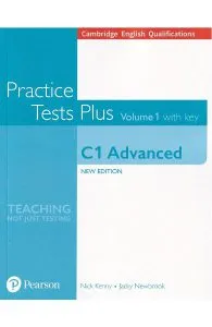 Cambridge English Qualifications. Practice Tests Plus Vol.1 C1 Advanced de Jacky Newbrook