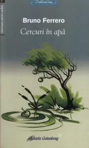 Cercuri in apa. Vol.III de Bruno Ferrero