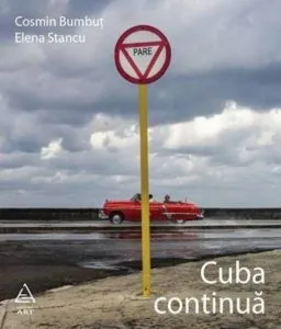 Cuba continua de Cosmin Bumbut