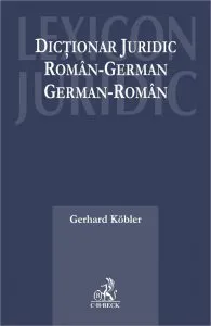 Dictionar juridic roman-german, german-roman de Gerhard Kobler