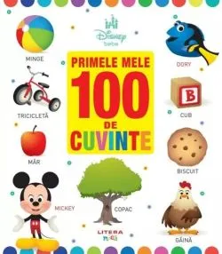 Disney Bebe. Primele mele 100 de cuvinte de Anonim