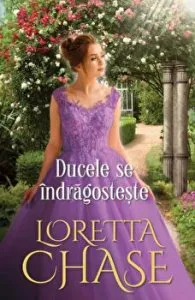 Ducele se indragosteste de Loretta Chase