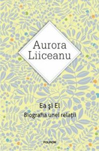 Ea si El. Biografia unei relatii