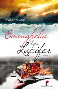 Evanghelia dupa Lucifer de Tom Egeland