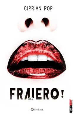 Fraiero! Vol.2 de Ciprian Pop