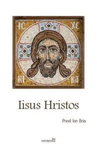 Iisus Hristos de Preot Ion Bria