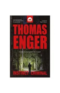 Instinct criminal de Thomas Enger