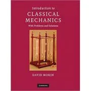 Introduction to Classical Mechanics: With Problems and Solutions de David Morin