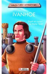 Ivanhoe de dupa Walter Scott