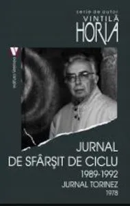 Jurnalul de sfarsit de ciclu 1989-1992 de Vintila Horia