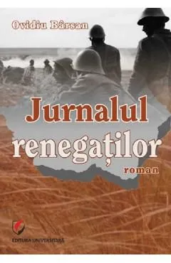 Jurnalul renegatilor de Ovidiu Barsan