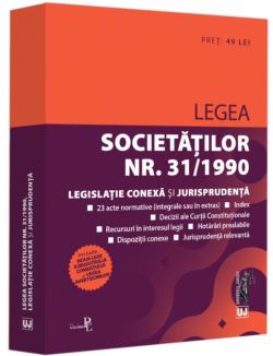 Legea societăților nr. 31/1990, legislație conexă și jurisprudență