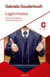 Legitimitatea de Gabriela Goudenhooft