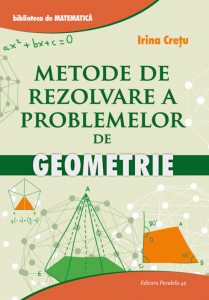 Metode de rezolvare a problemelor de geometrie