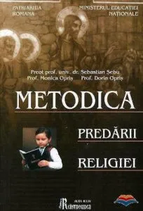 Metodica predarii religiei de Sebu Sebastian