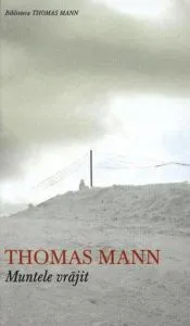 Muntele vrajit de Thomas Mann
