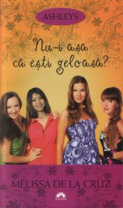 Nu-i asa ca esti geloasa?, Ashleys, Vol. 2