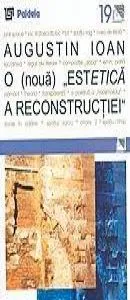 O noua estetica a reconstructiei