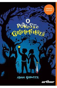 O poveste grimminala