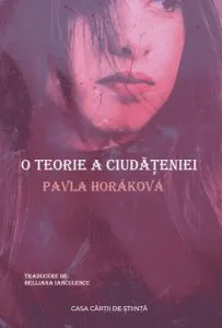 O teorie a ciudățeniei de Pavla Horakova