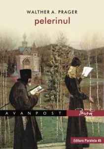 Pelerinul de Walther A. Prager