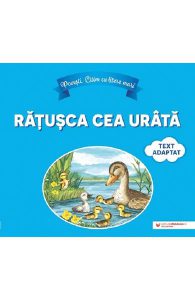 Povesti. Citim cu litere mari. Ratusca cea urata