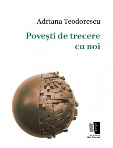 Povesti de trecere cu noi