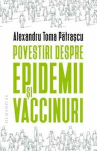 Povestiri despre epidemii si vaccinuri de Toma Patrascu