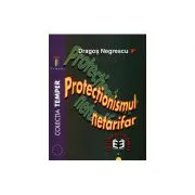Protectionismul netarifar de Dragos Negrescu