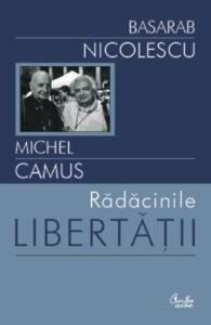 Radacinile libertatii