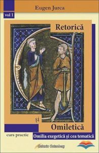 Retorica si omiletica. Curs practic. Omilia exegetica si cea tematica