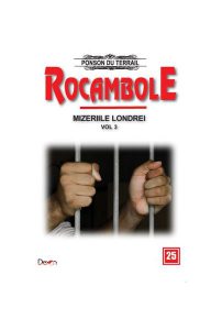 Rocambole 25. Mizeriile Londrei Vol.3