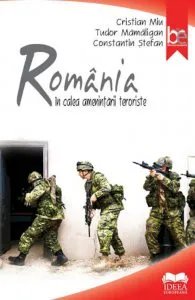Romania in calea amenintarii teroriste de Cristian Miu