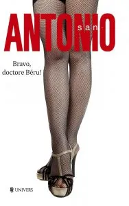 San-Antonio. Bravo, doctore Beru! de Frederic Dard
