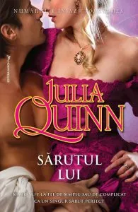 Sarutul lui de Julia Quinn