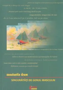 Singuratati de genul masculin de Constantin Dram