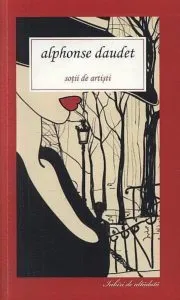 Sotii de artisti de Alphonse Daudet